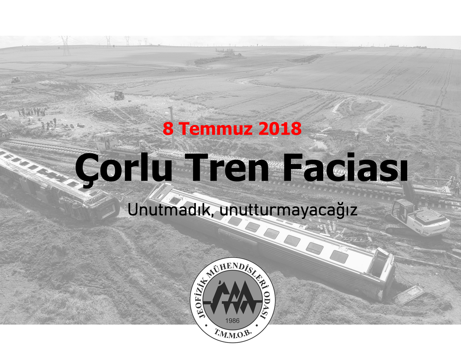 8 Temmuz 2018 Çorlu Tren Faciası