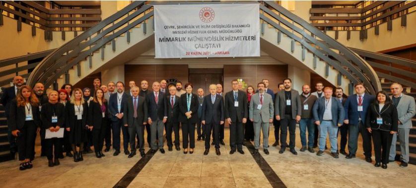 Mimar ve Mühendisler İçin "Uzmanlık" Çalıştayı Yapıldı